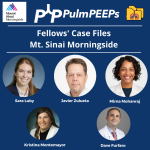 68. Fellows’ Case Files: Mount Sinai Morningside