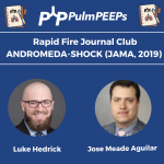 90. Rapid Fire Journal Club: ANDROMEDA-SHOCK