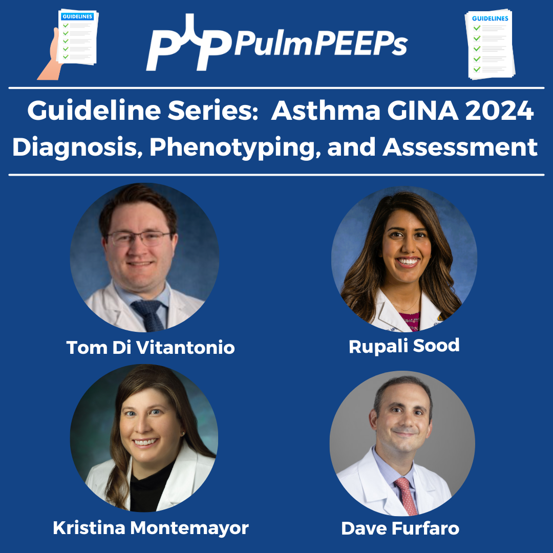 93. Guidelines Series GINA Guidelines Asthma Diagnosis and Assessment PulmPEEPs